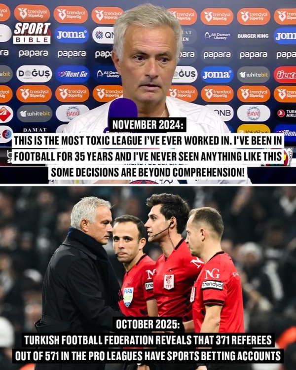 穆帅去年11月曾炮轰土超判决 ,如今371名裁判 被查有博彩账号